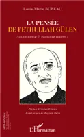 La pensée de Fethullah Gülen, Aux sources de l'