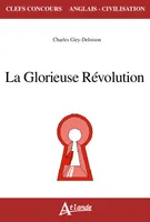La Glorieuse révolution