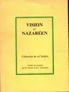 L’initié IV - Vision du Nazareen