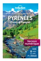 Pyrénées France - Espagne - Explorer la région 1