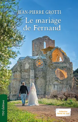 Le mariage de Fernand