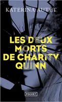 Les Deux morts de Charity Quinn