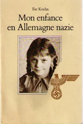 mon enfance en allemagne nazie