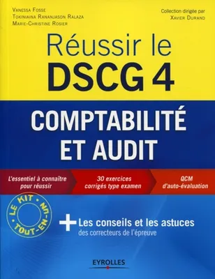 4, Comptabilité et audit, Réussir le DSCG 4, Comptabilité et audit.