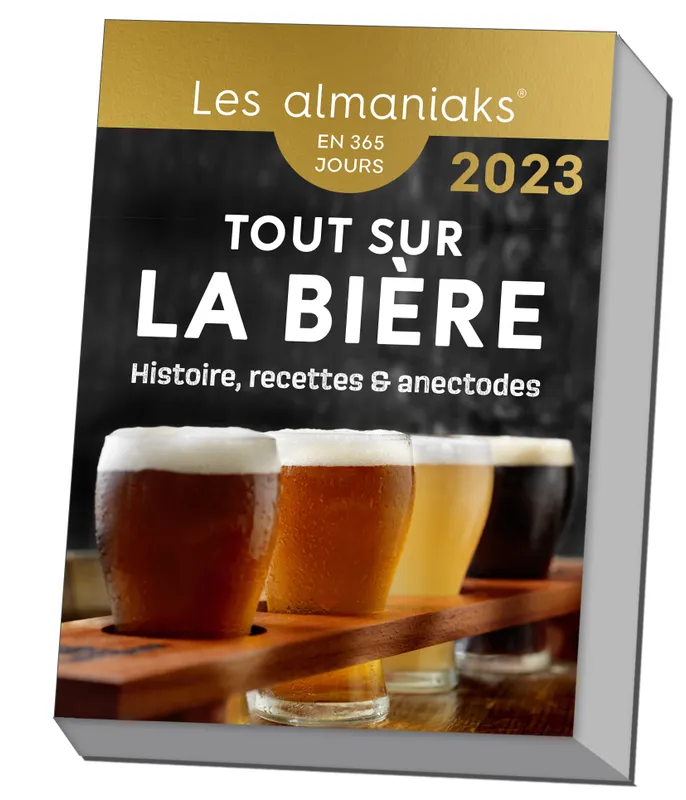 Calendrier Almaniak Tout savoir sur la bière : histoire, recettes