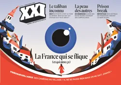 REVUE XXI N 54 : La France qui se flique (et qui aime ça)