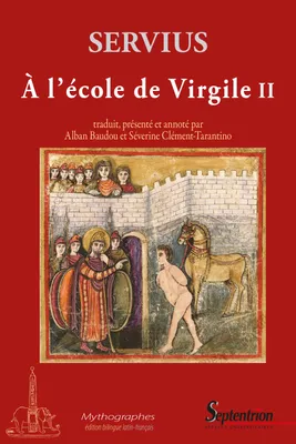 À l'école de Virgile II, Commentaire à l'Énéide (Livre 2)