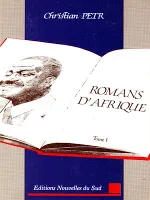Romans d'Afrique, Tome 1