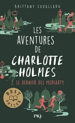 Les aventures de Charlotte Holmes - tome 02 : Le dernier des