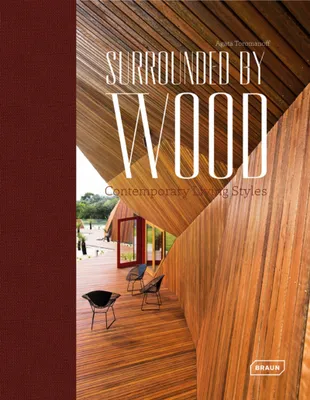 Surrounded by Wood, Contemporary Living Styles