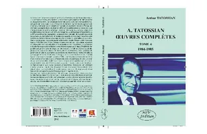 A. Tatossian oeuvres complètes Tome 6 1984-1985
