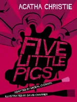 Agatha Christie, FIVE LITTLE PIGS
