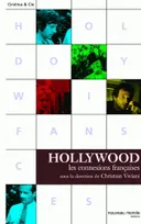 Hollywood, les connexions françaises, les connexions françaises