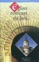 Églises romanes du Jura