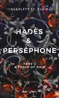 2, Hadès et Perséphone - Tome 2, A touch of ruin