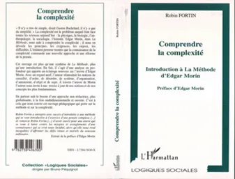COMPRENDRE LA COMPLEXITÉ, Introduction à La Méthode d'Edgar Morin