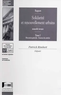 Solidarité et renouvellement urbains Tome I : Discussion générale, Volume 2, Tableau comparatif, amendements non adoptés