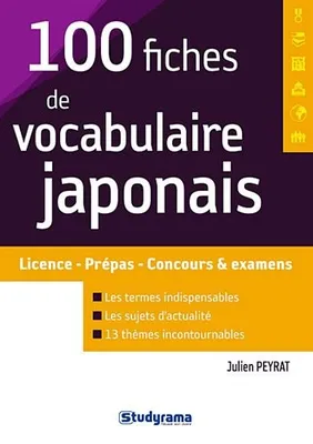 100 fiches de vocabulaire japonais, licence, prépas, concours & examens