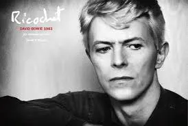 Ricochet: David Bowie 1983: An Intimate Portrait /anglais