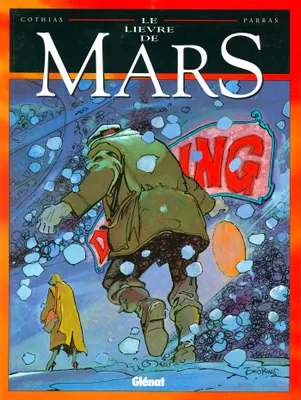 Le lièvre de Mars., 2, Le Lièvre de mars - Tome 02