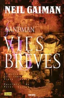 Sandman., 7, SANDMAN VIES BREVES