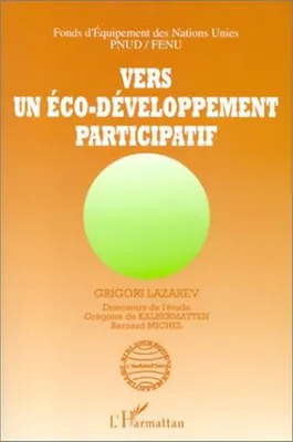 Vers un éco-développement participatif