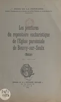 Les peintures du repositoire eucharistique de l'église paroissiale de Beurey-sur-Saulx (Meuse)