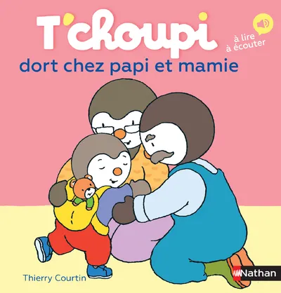 Jeux et Jouets Livres Livres pour les 0-3 ans Livres tout carton T'choupi dort chez papi et mamie Thierry Courtin