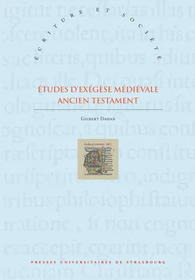 Études d'exégèse médiévale. Ancien Testament