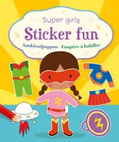 Super girls Sticker Fun - Poupées à habiller