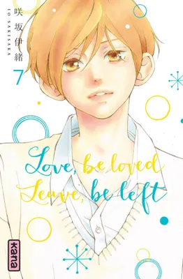 Love, be loved, leave, be left, 7, Love, be loved Leave, be left  - Tome 7