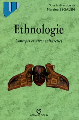 Ethnologie, Concepts et aires culturelles