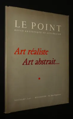 Le Point (n°49, septembre 1954) : Art réaliste... Art abstrait...