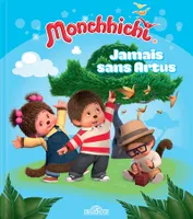 Monchhichi - Jamais sans Artus