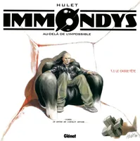 1, Immondys - Tome 01, Le Casse-Tête