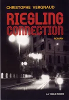 Riesling connection, roman