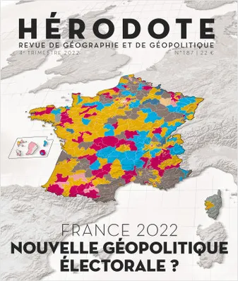 Hérodote 187 - France 2022 : nouvelle géopolitique électorale ?