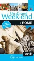 Un Grand Week-End à Rome 2015