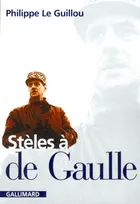 Stèles à de Gaulle