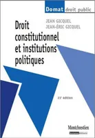 Droit constitutionnel et institutions politiques 23è ed.