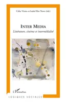 Inter Media, Littérature, cinéma et intermédialité