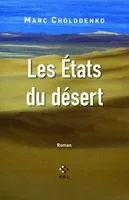 Les États du désert, roman