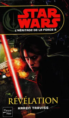 8, Star Wars - numéro 104 L'Héritage de la Force - tome 8