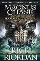 Magnus Chase and the Hammer of Thor: Magnus Chase (Book 2)