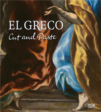 El Greco and Nordic Modernism Cut and Paste /anglais