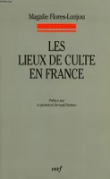 Lieux de culte en France (Les)