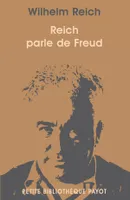 Reich parle de Freud