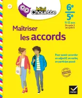 Mini Chouette Maîtriser les accords 6e/ 5e, cahier de soutien en français (cycle 3 vers cycle 4)