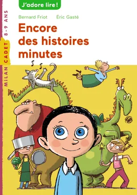 Histoires minute, Tome 03, Encore des histoires minute