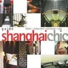 Guide shangai chic